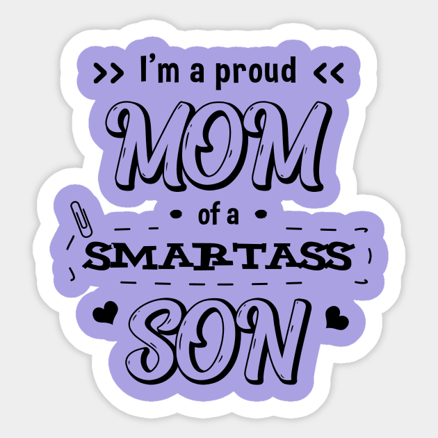 I'm a proud mom Sticker by Didier97